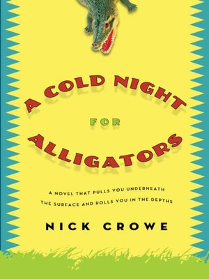 A Cold Night for Alligators - ebook